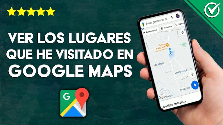Como saber donde he estado google maps